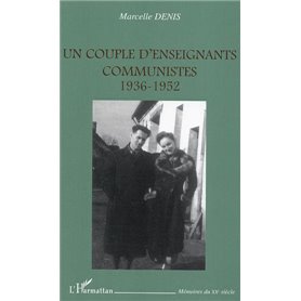 Un couple d'enseignants communistes