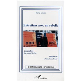 Entretiens avec un rebelle