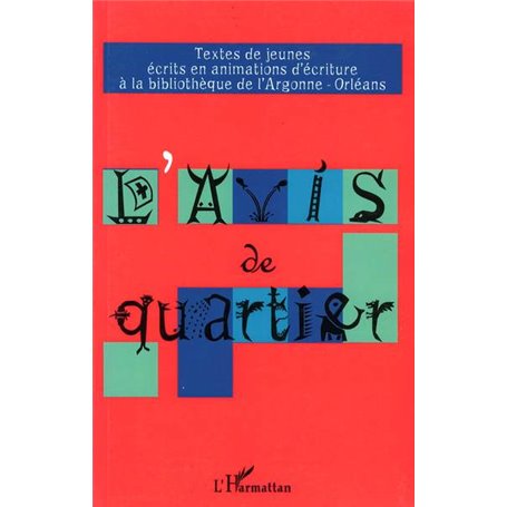 L'avis de quartier