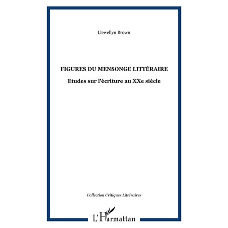 Figures du mensonge littéraire
