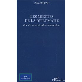 Les miettes de la diplomatie