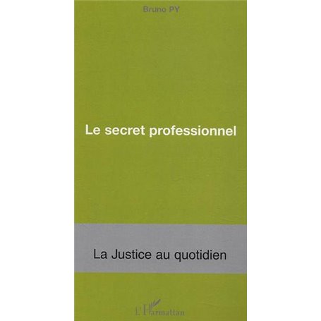 Le secret professionnel