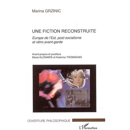 Une fiction reconstruite