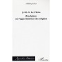 J.-M.G. Le Clézio : Révolutions ou l'appel intérieur des origines