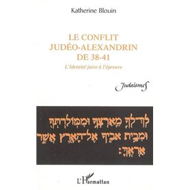 Le conflit judéo-alexandrin de 38-41