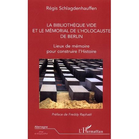 La bibliothèque vide et le mémorial de l'holocauste de Berlin