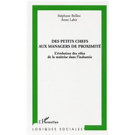 Des petits chefs aux managers de proximité