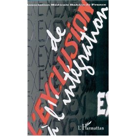 De l'exclusion à l'intégration