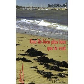 Une île bien plus loin que le vent