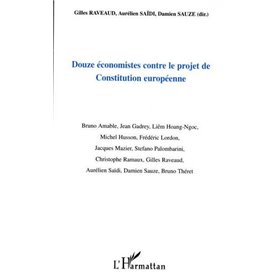 Douze économistes contre le projet de Constitution européenne