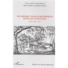 Les instructions scientifiques pour les voyageurs (XVII°-XIX°)