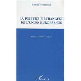 La politique étrangère de l'Union européenne