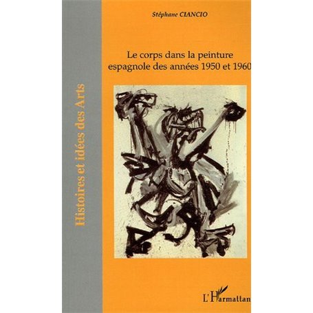 Le corps dans la peinture espagnole des années 1950-1960