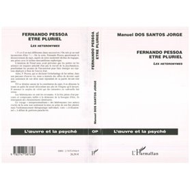 Fernando Pessoa Etre pluriel