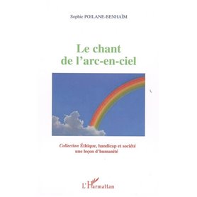 Le chant de l'arc-en-ciel