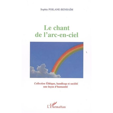 Le chant de l'arc-en-ciel