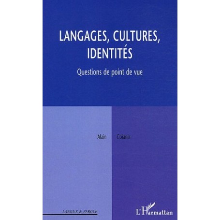 Langages, cultures, identités