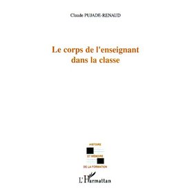 Le corps de l'enseignant dans la classe