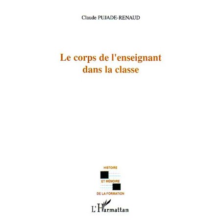 Le corps de l'enseignant dans la classe