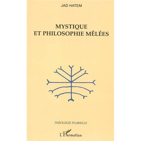 Mystique et philosophie mêlées