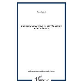 Problématique de la littérature Européenne