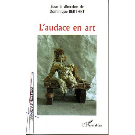 L'audace en art