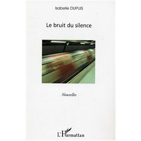 Le bruit du silence