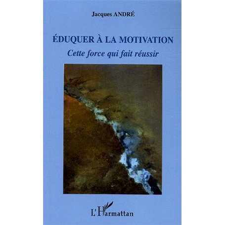 Eduquer à la motivation