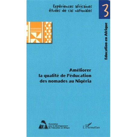 Améliorer la qualité de l'éducation des nomades au Nigéria