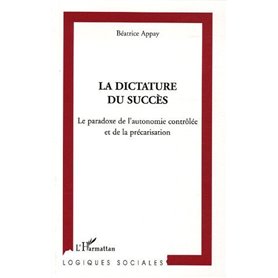 La dictature du succès