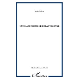 Une mathématique de la personne