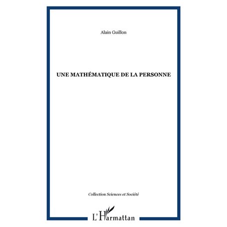 Une mathématique de la personne