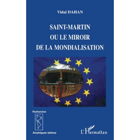 Saint-Martin ou le miroir de la mondialisation