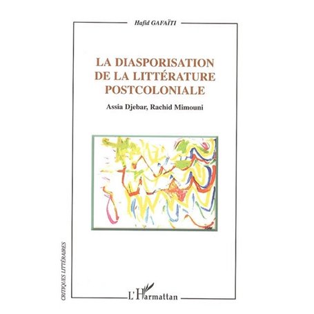 La diasporisation de la littérature post-coloniale