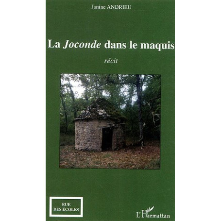 La Joconde dans le maquis