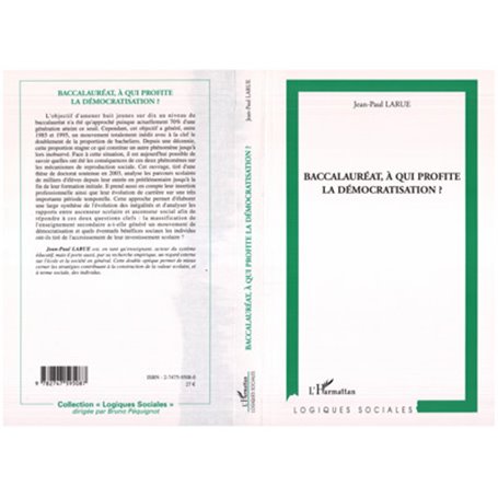 Baccalauréat, à qui profite la démocratisation ?