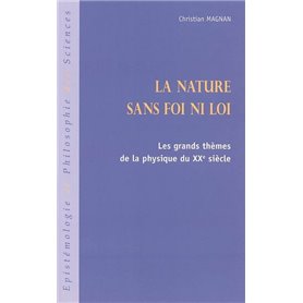 La nature sans foi ni loi