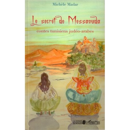 Le secret de Messaouda