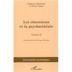 Les obsessions et la psychasthénie