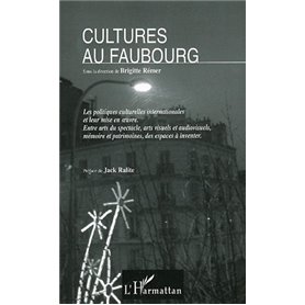 Cultures au faubourg