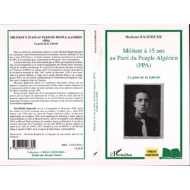 Militant à 15 ans au Parti du Peuple Algérien (PPA)