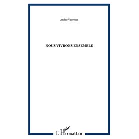 Nous vivrons ensemble