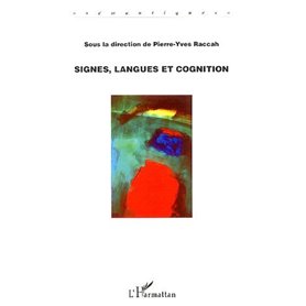 Signes, langues et cognition