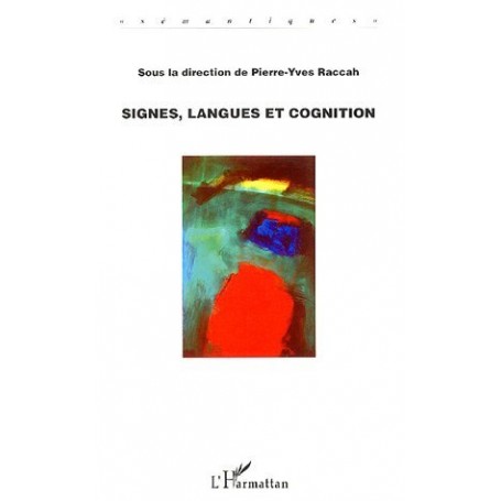 Signes, langues et cognition