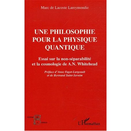 Une philosophie pour la physique quantique