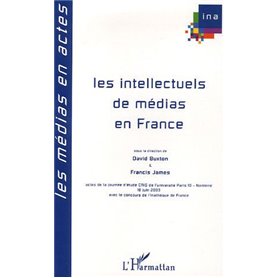 Les intellectuels de médias en France