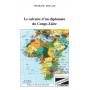 Le calvaire d'un diplomate du Congo-Zaïre