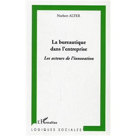 La bureautique dans l'entreprise