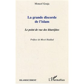 La grande discorde de l'islam