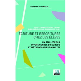 Ecriture et réécritures chez les élèves